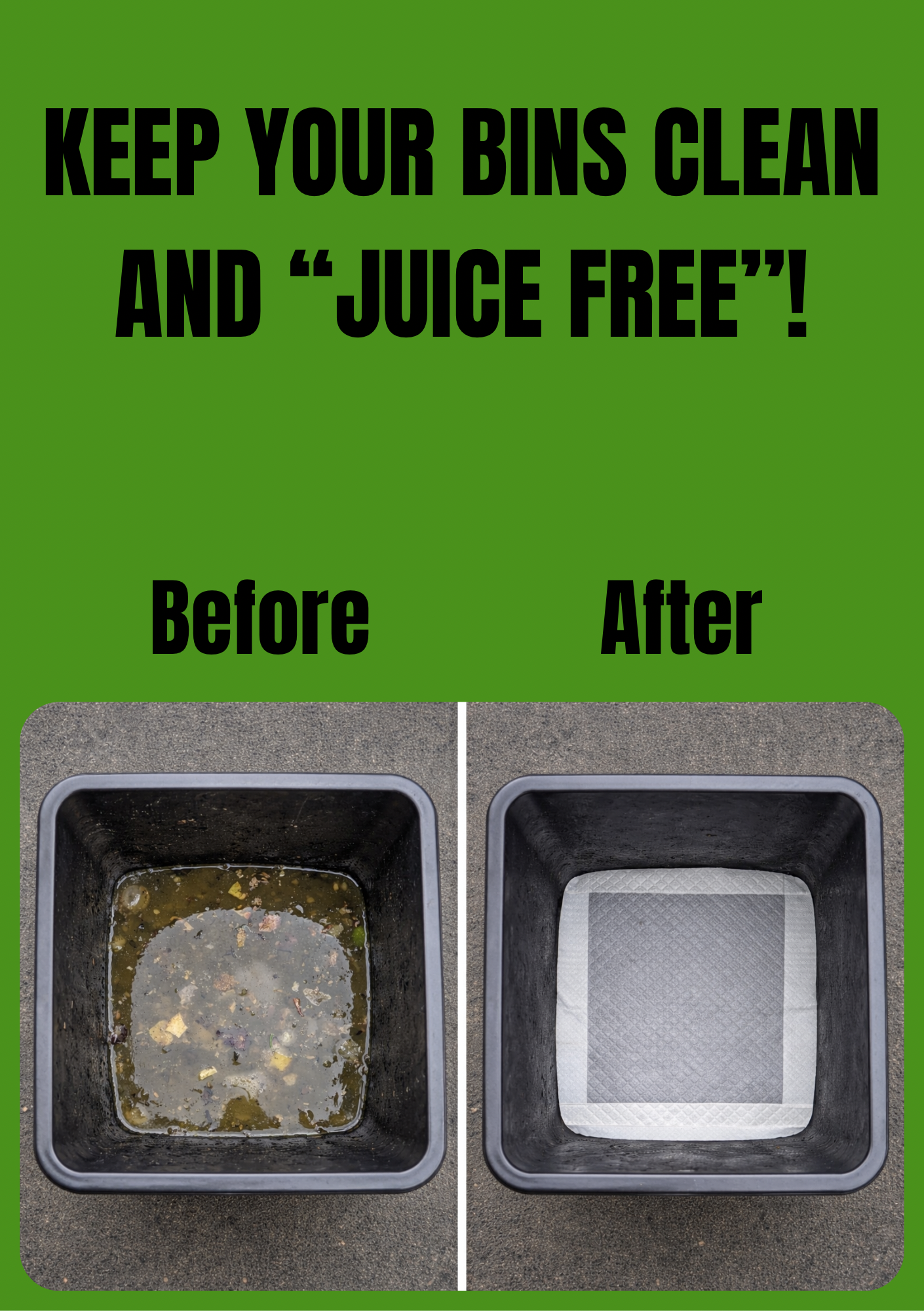 Bin Juice Traps